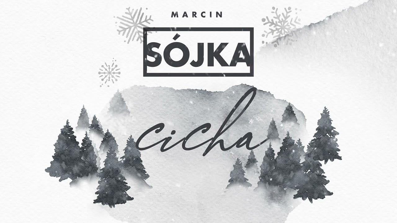 Marcin Sójka - Cicha