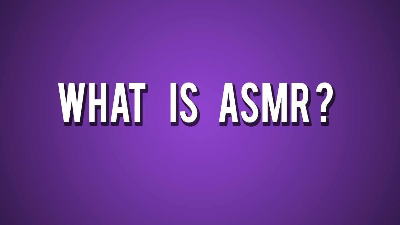(हिंदी में) What is ASMR😘?? Kya Hai Autonomous sensory meridian response???