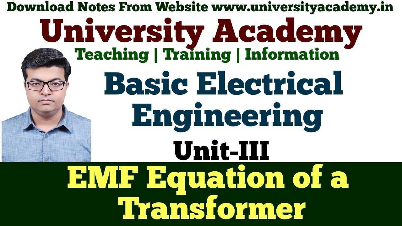 FEE38: EMF equation of a transformer and Voltage Transformation Ratio | EMF Solved Example