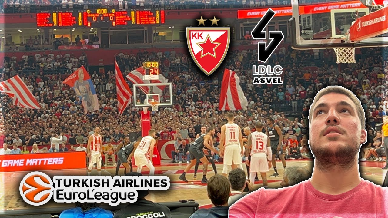 BEST ATMOSPHERE IN EUROLEAGUE! CRVENA ZVEZDA ASVEL VLOG