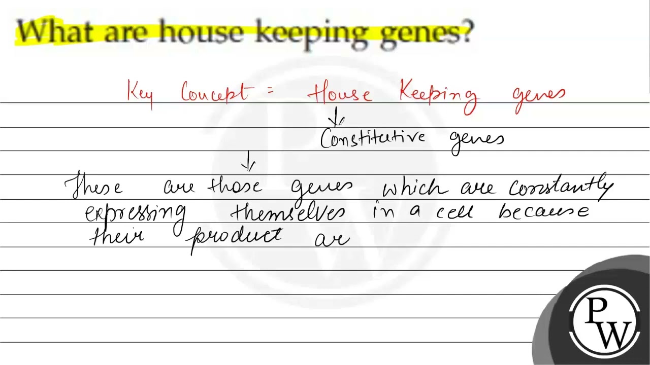 What are house keeping genes?