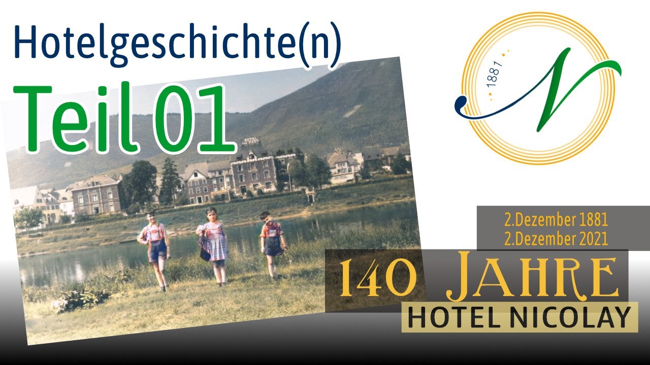 140 Jahre  Vegan Hotel Nicolay 1881 TEIL 01 Jubiläum 1881-2021