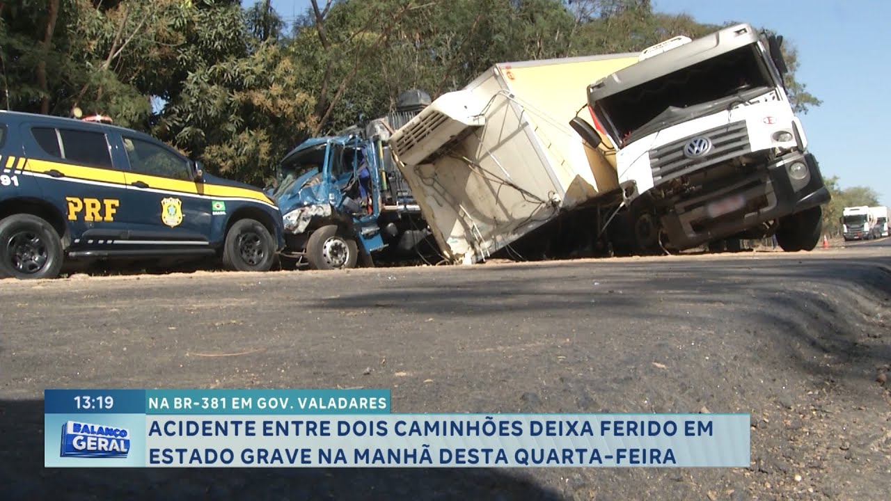 BR-381 em Gov. Valadares: acidente entre 2 caminhões deixa ferido em estado grave nesta quarta-feira