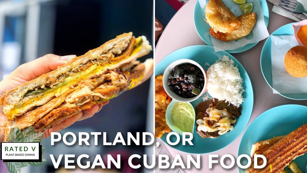 VEGAN CUBAN FOOD HAS MADE IT TO PORTLAND! | MIAMI NICE CUBAN RESTAURANT