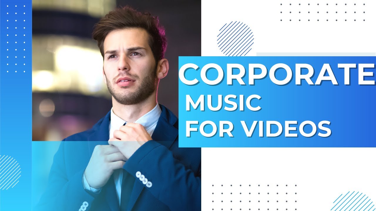 Stock Music Licensing for Corporate Videos and Presentations