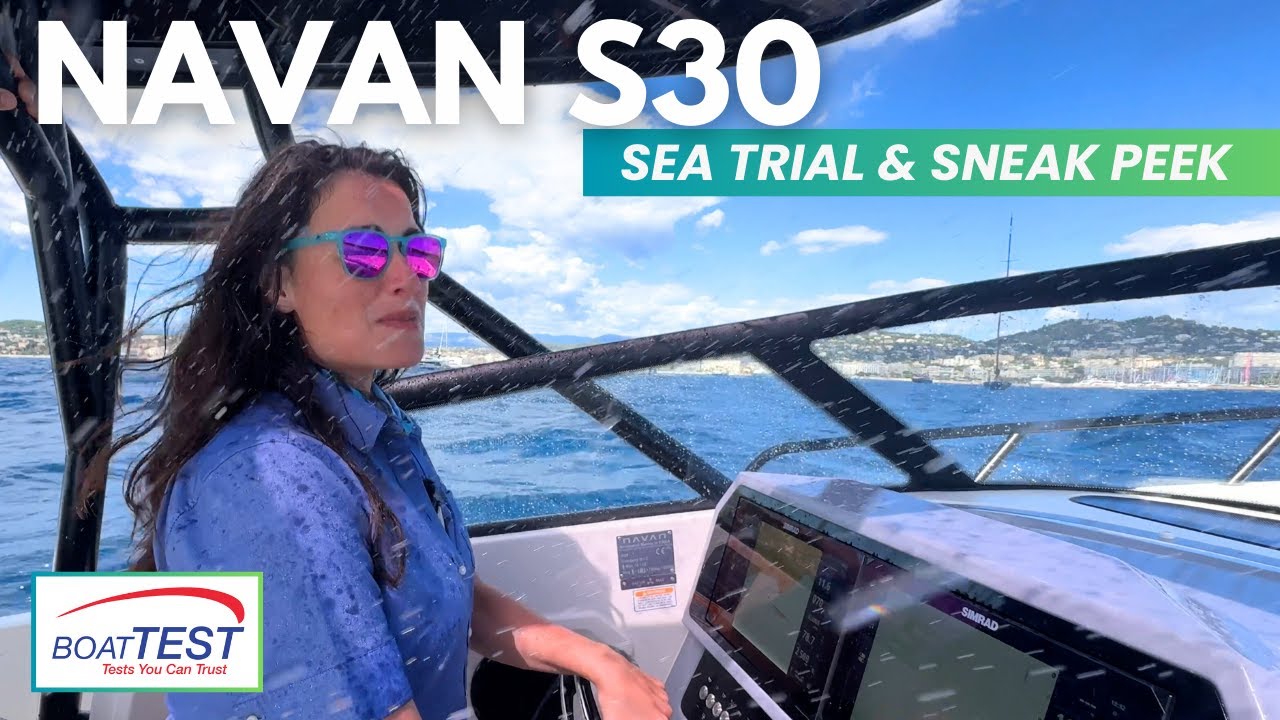 Экстремальные условия на NAVAN S30 в Каннах | Морские испытания с BoatTEST