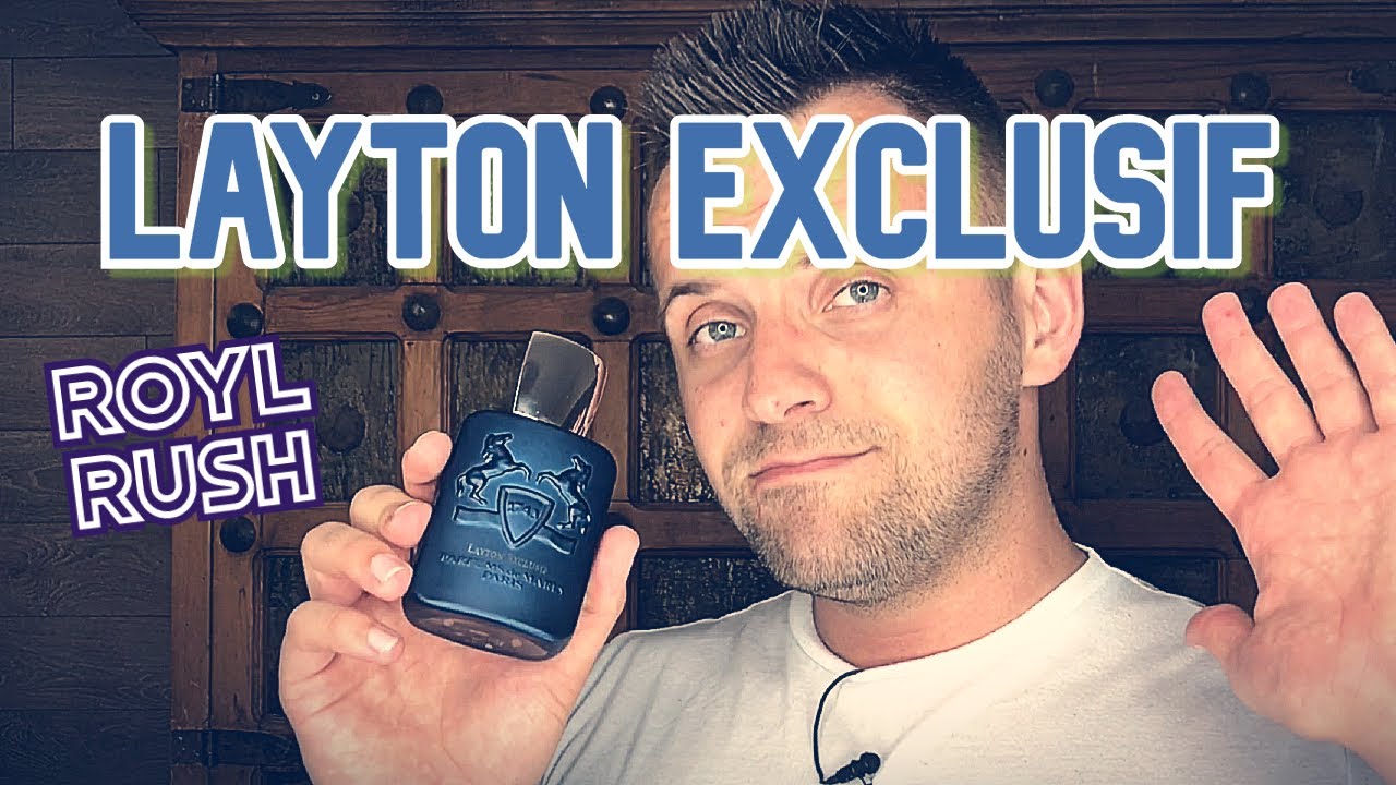 PARFUMS DE MARLY LAYTON EXCLUSIF | REDUNDANT PILE OF HOT GARBAGE?