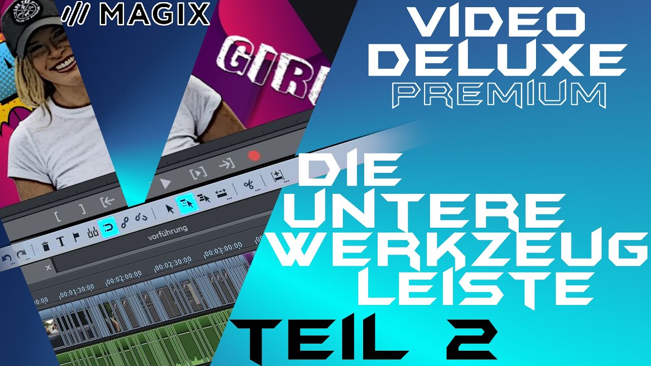 Der Werkzeugkasten Teil 2 - MAGIX VIDEO DELUXE 2020 - Anfänger Tutorial Deutsch