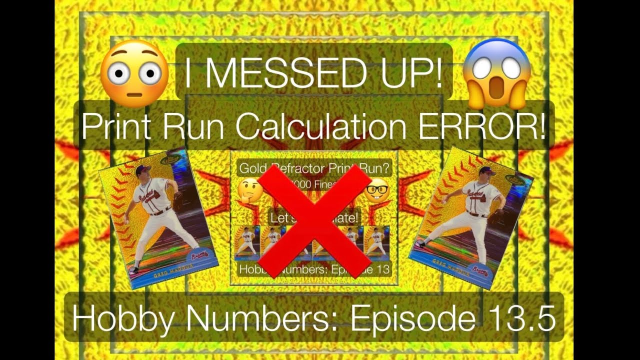 CORRECTION to ERROR! Hobby Numbers: Episode 13.5