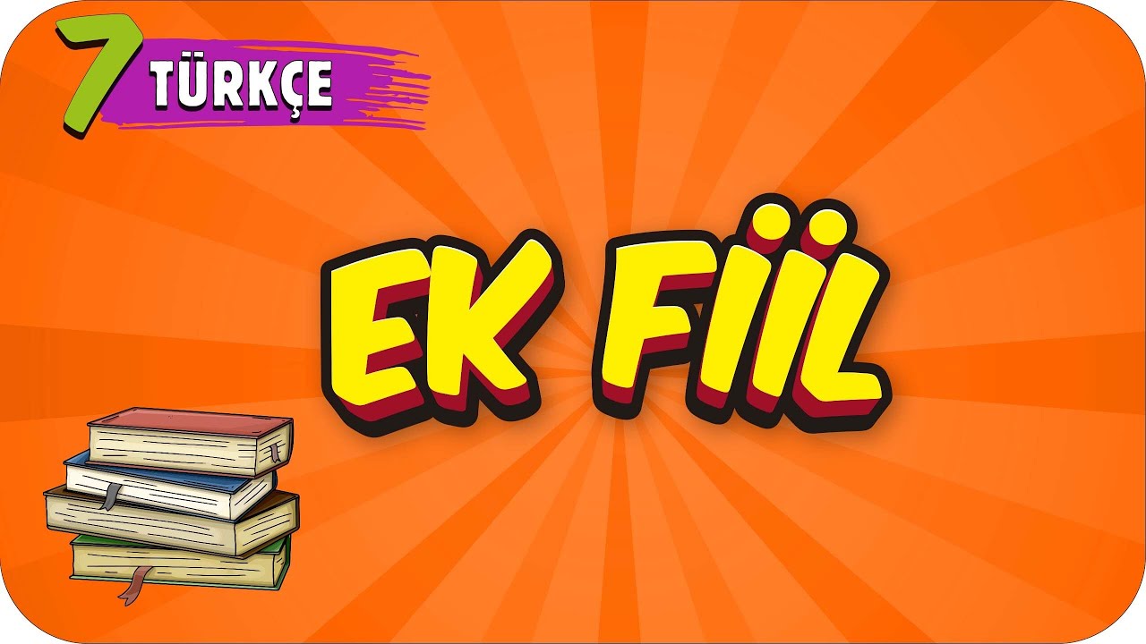 7. Sınıf Türkçe: Ek Fiil #2022