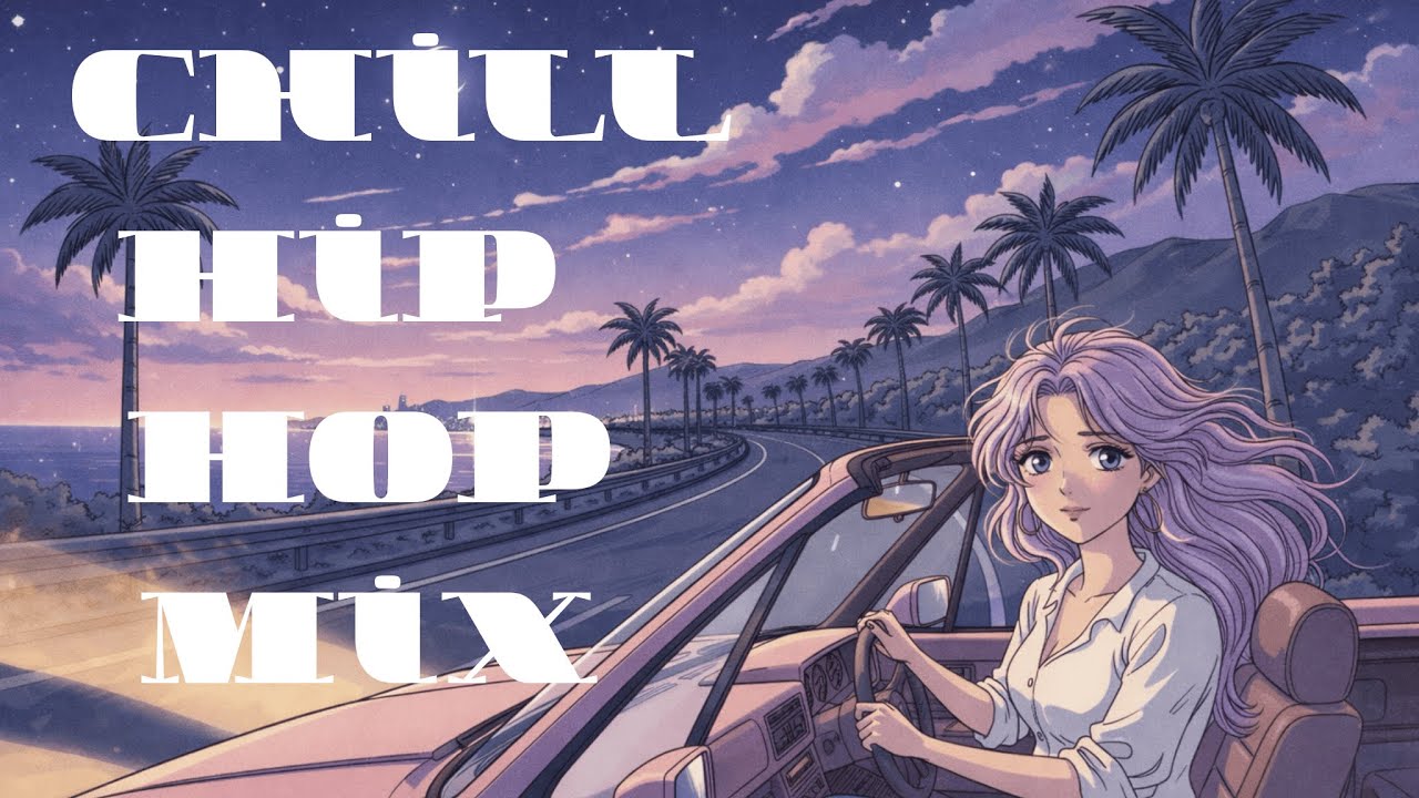 夜のドライブが少し好きになる Chill Hip Hop Mix 🌃relaxing/drive/work