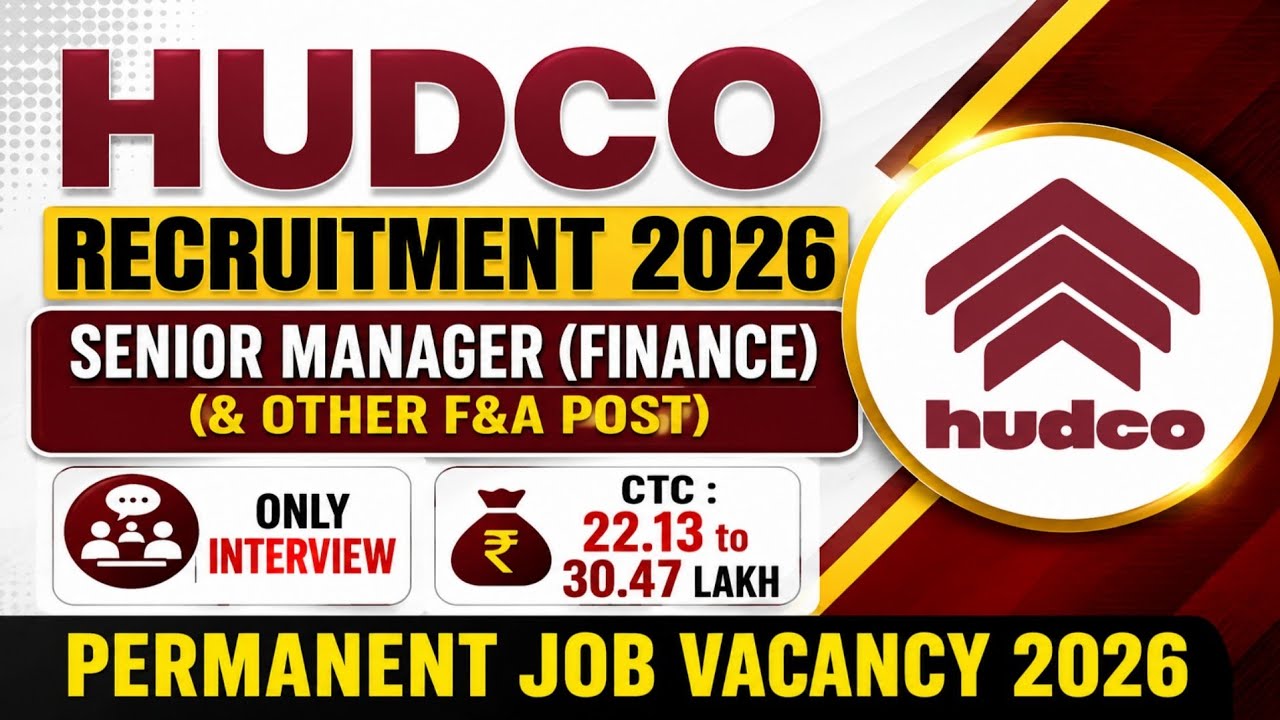 HUDCO Sr Manager & Dy General Manager Finance Recruitment 2026 | CMA, CA, MBA/PGDM Finance Job 2026