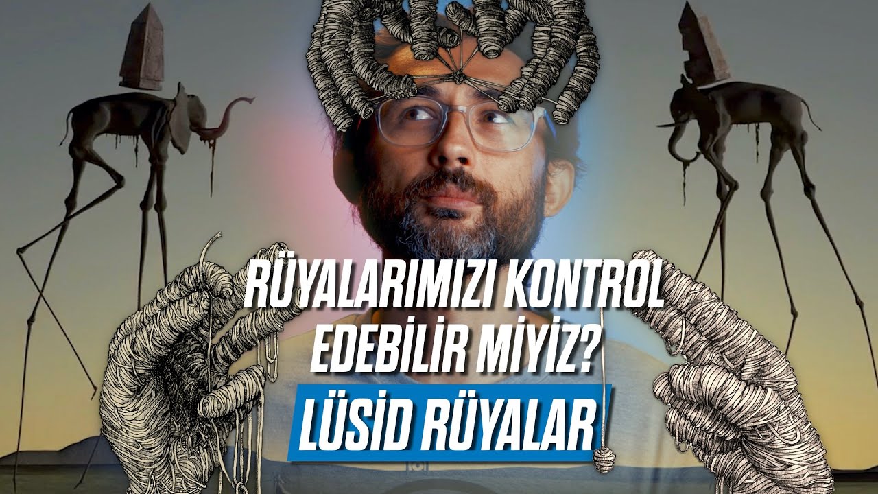 Rüyalarımızı kontrol edebilir miyiz?