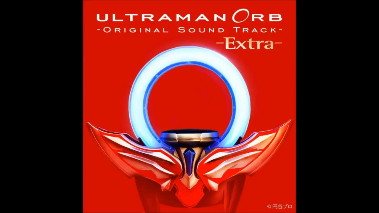 Ultraman Orb Galactron Theme