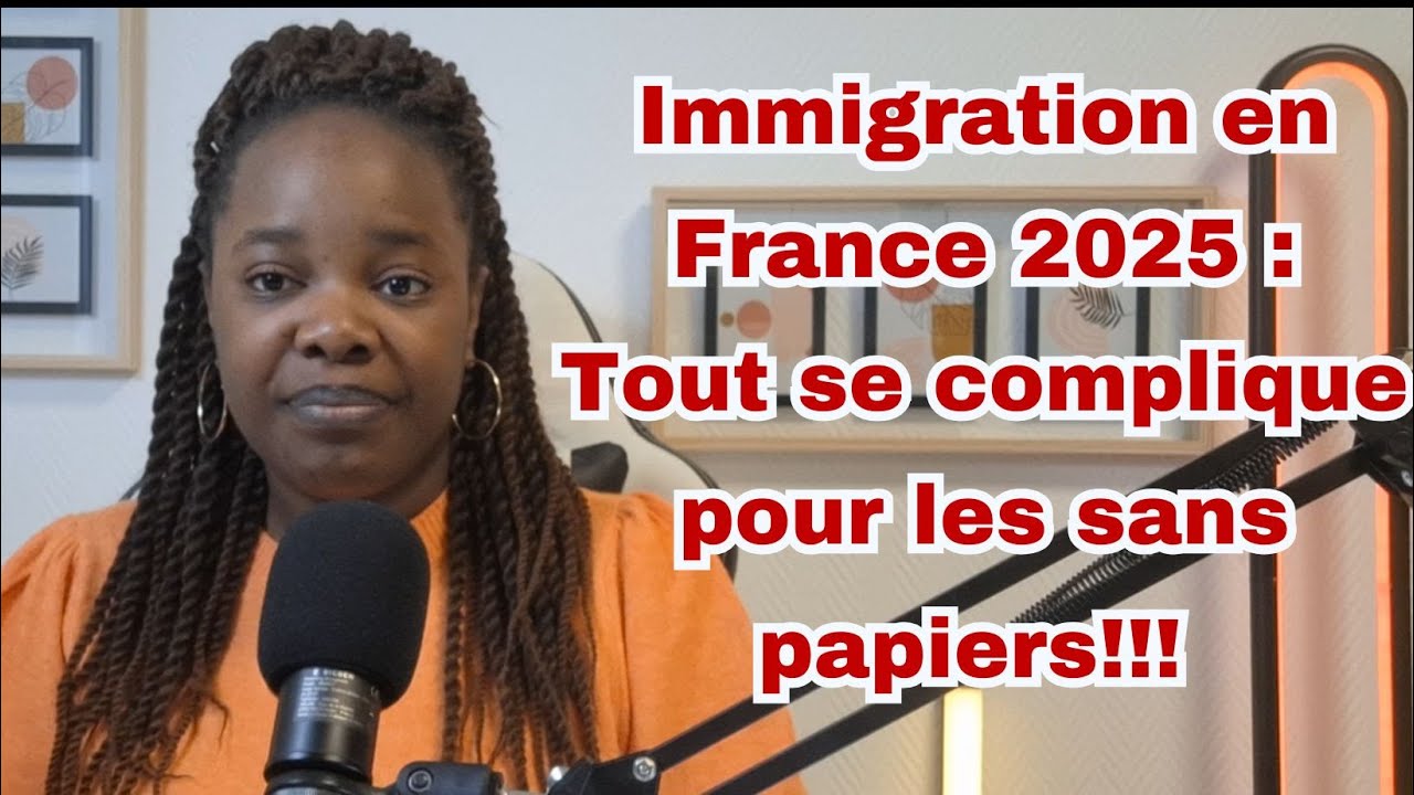 Régularisation des sans papiers en France 2025 : La nouvelle circulaire Retailleau