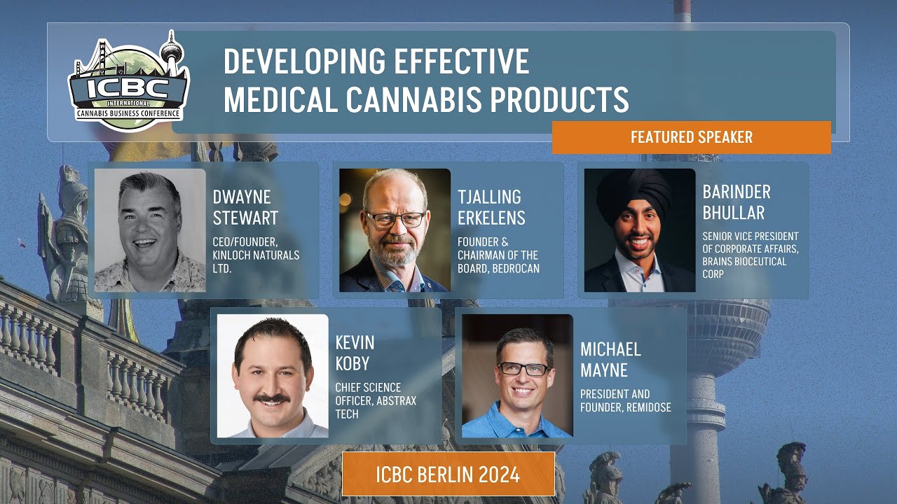 Developing Effective Medical Cannabis Products - ICBC BERLIN 2024