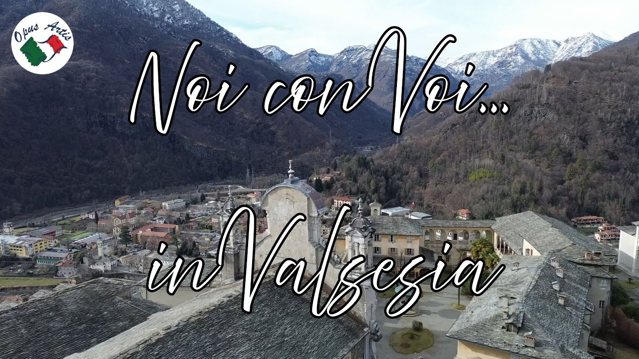 Noi con Voi... in Valsesia