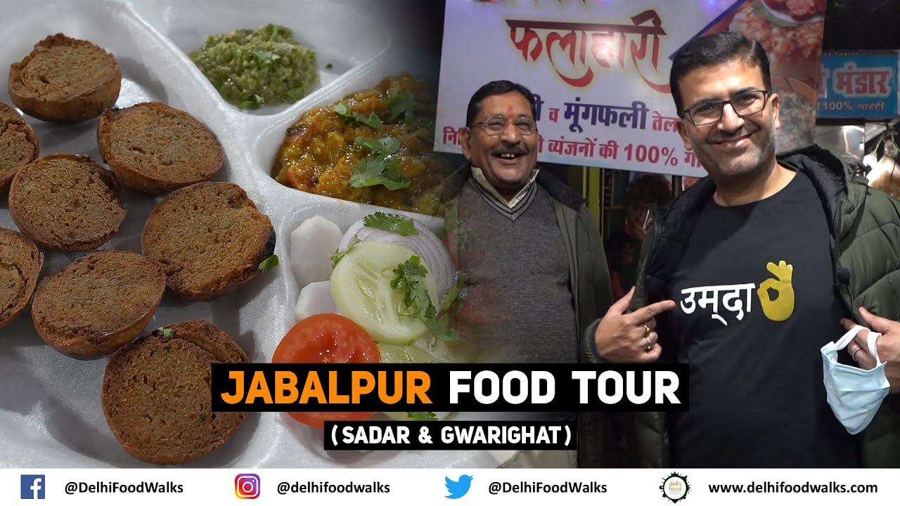JABALPUR Street Food Tour in Sadar/Gwarighat IEgg Dosa, Herbal Laddu, Phulki, Falhari, Gakkar Bharta