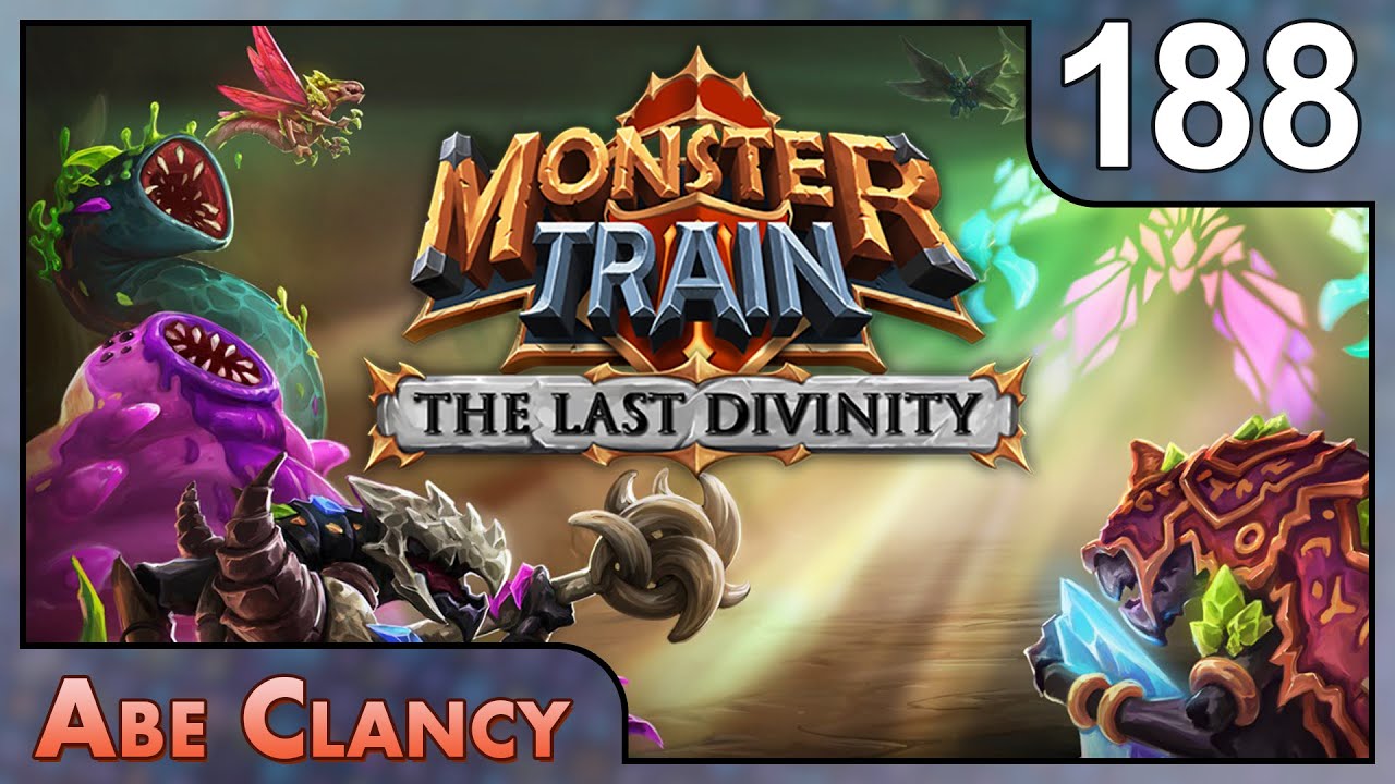 AbeClancy Plays: Monster Train - #188 - Holdover Spellchain Intrinsic