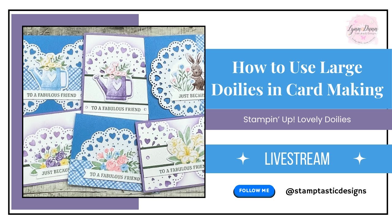 How to Use Large Doilies in Card Making