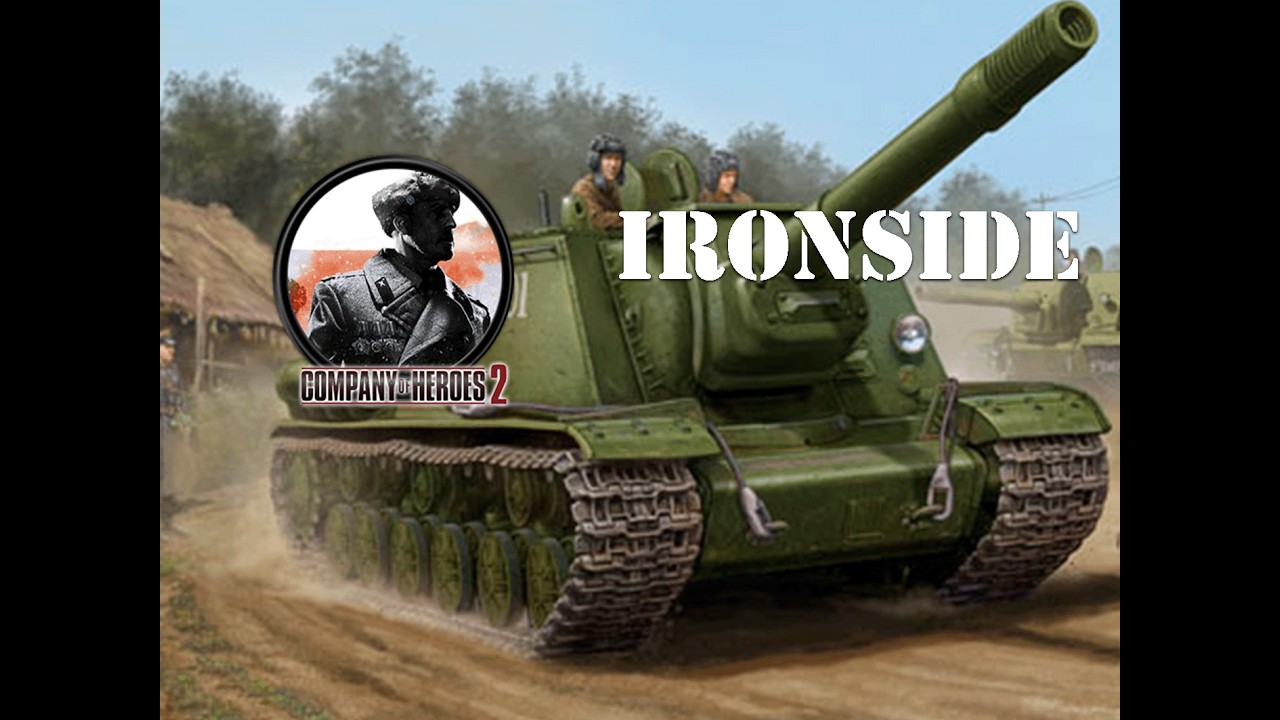 Company of Heroes 2 - Ironside Casting - 204 - Heavy Cavalry to the Rescue (2v2)