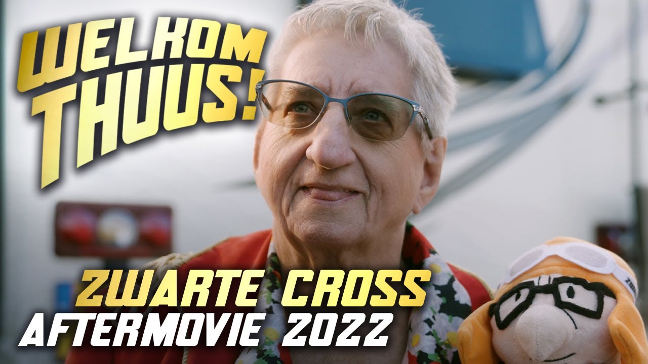 Aftermovie Zwarte Cross 2022: Welkom Thuus!