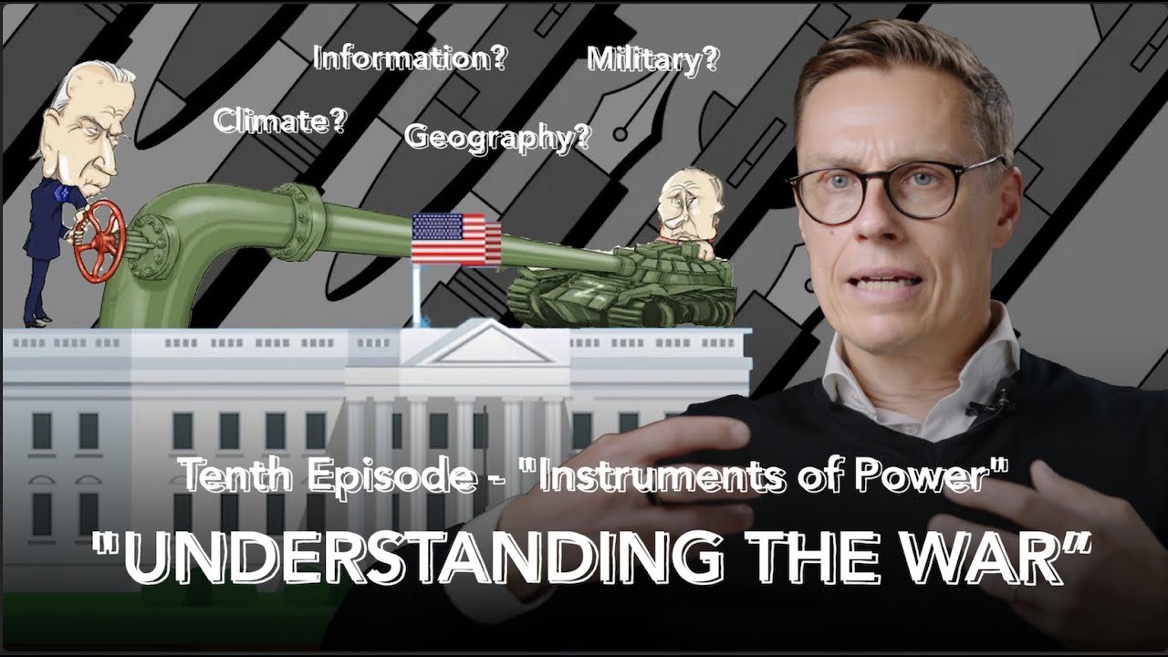 Understanding the War in Ukraine (10) - Ten Instruments of Power