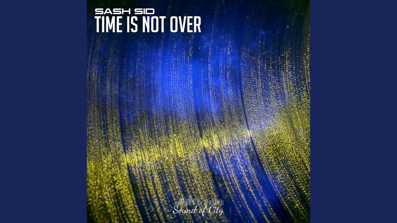 Time Is Not Over