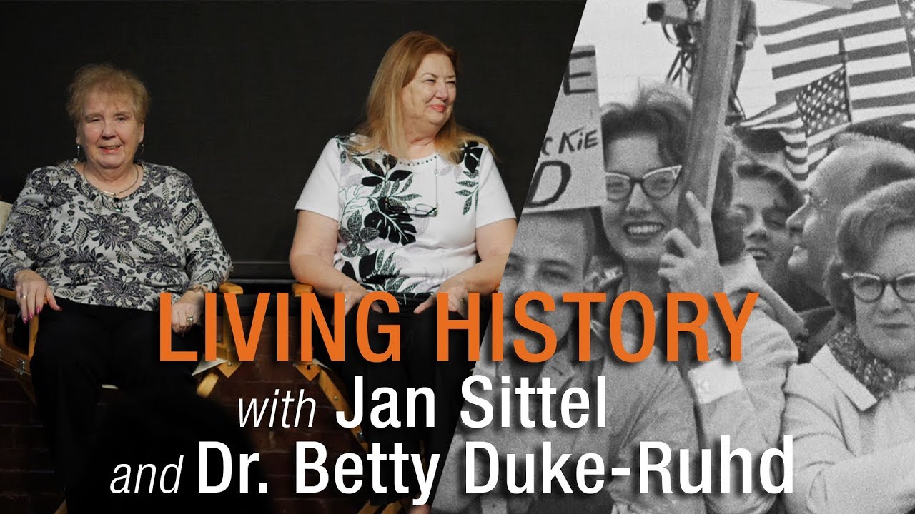 Living History with Jan Sittel and Dr. Betty Duke-Ruhd