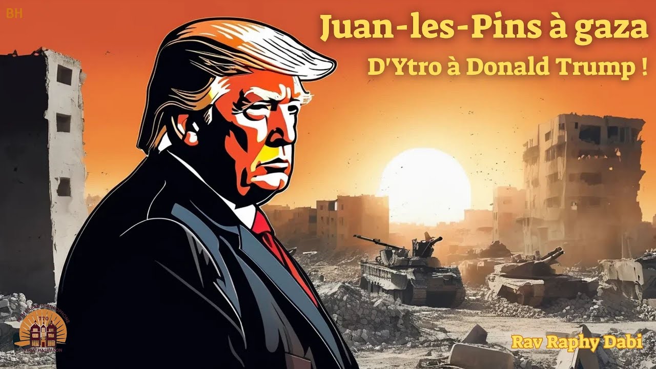 🪖 D'Ytro à Donald Trump ! ▪ Rav Dabi