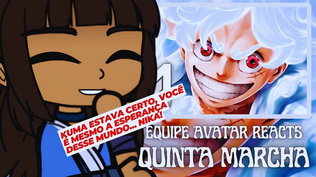 🇧🇷/🇺🇸/🇪🇸| Equipe Avatar + Tio Iroh React ao Rap do Luffy | Quinta Marcha | (M4rkim)