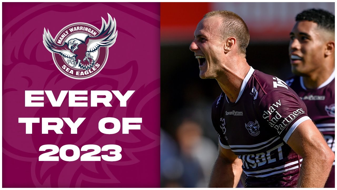 NRL Highlights | Every Manly-Warringah Sea Eagles try of the 2023 season | NRL