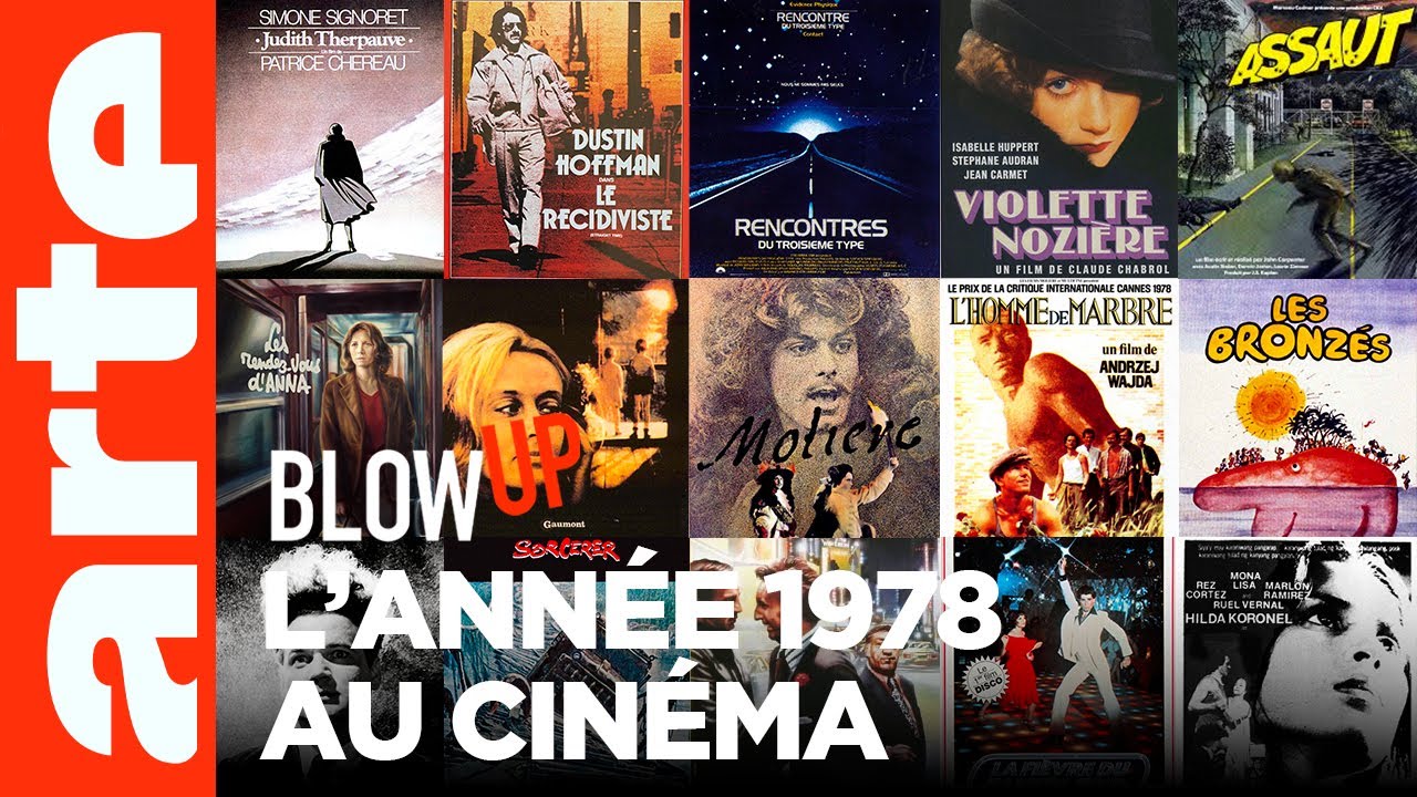 L'année 1978 au cinéma - Blow Up - ARTE