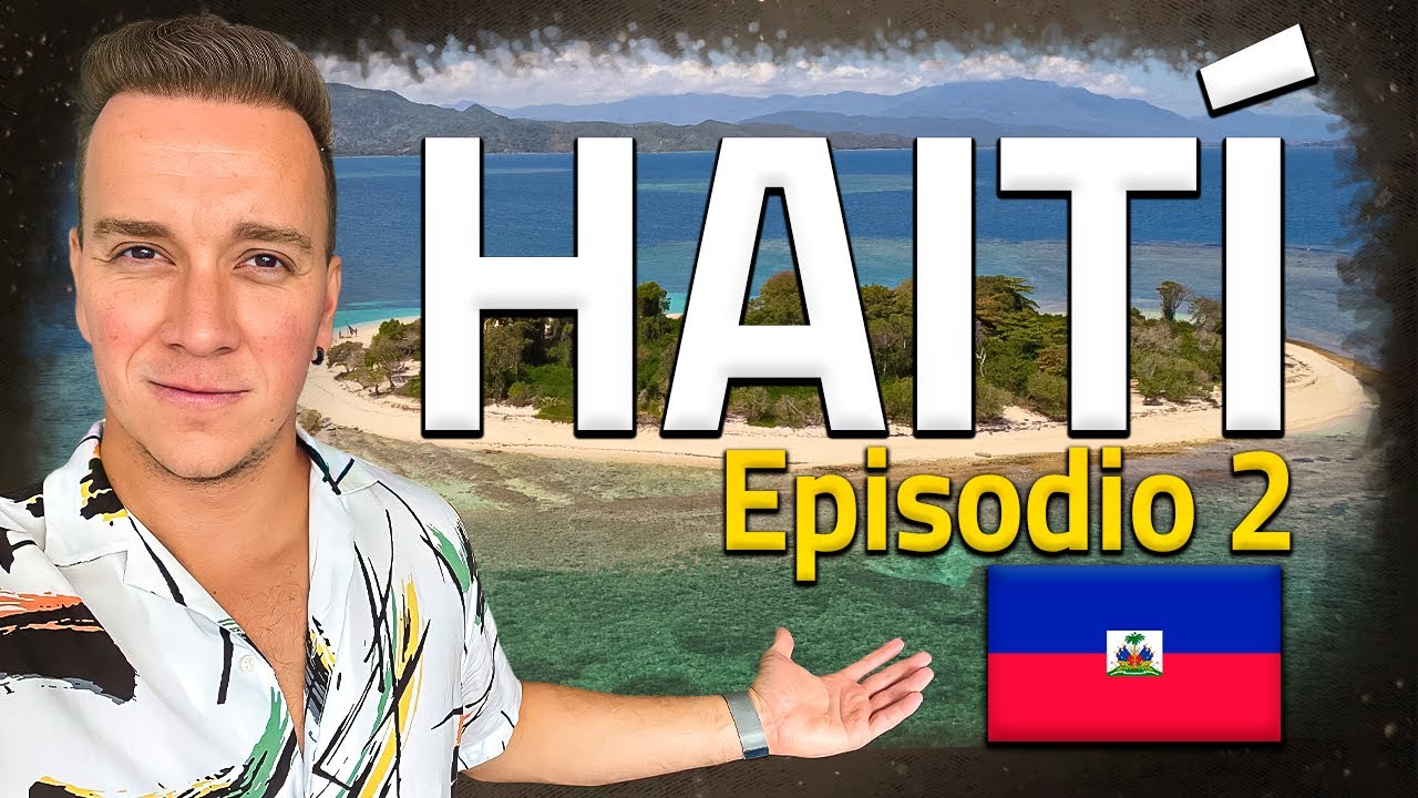 HAITI - LOS PROBLEMAS DEL PAIS - EPISODIO 2/4