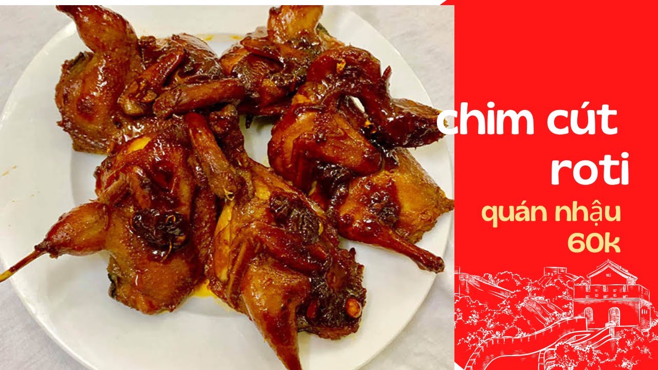 c&aacute;ch l&agrave;m chim c&uacute;t r&ocirc;ti | chim cut r&ocirc;ti qu&aacute;n nhậu | Nấu ăn ngon- Phạm Gia