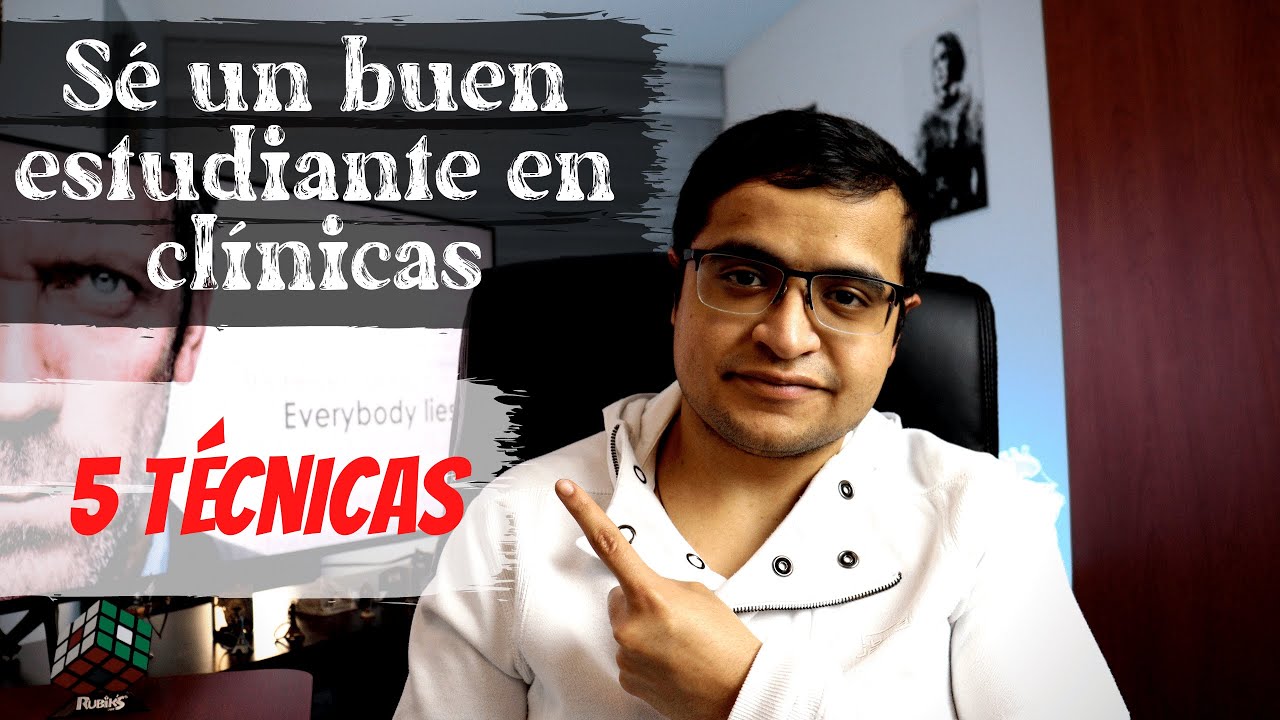 &iquest;C&oacute;mo ser un buen estudiante en cl&iacute;nicas y un buen interno?
