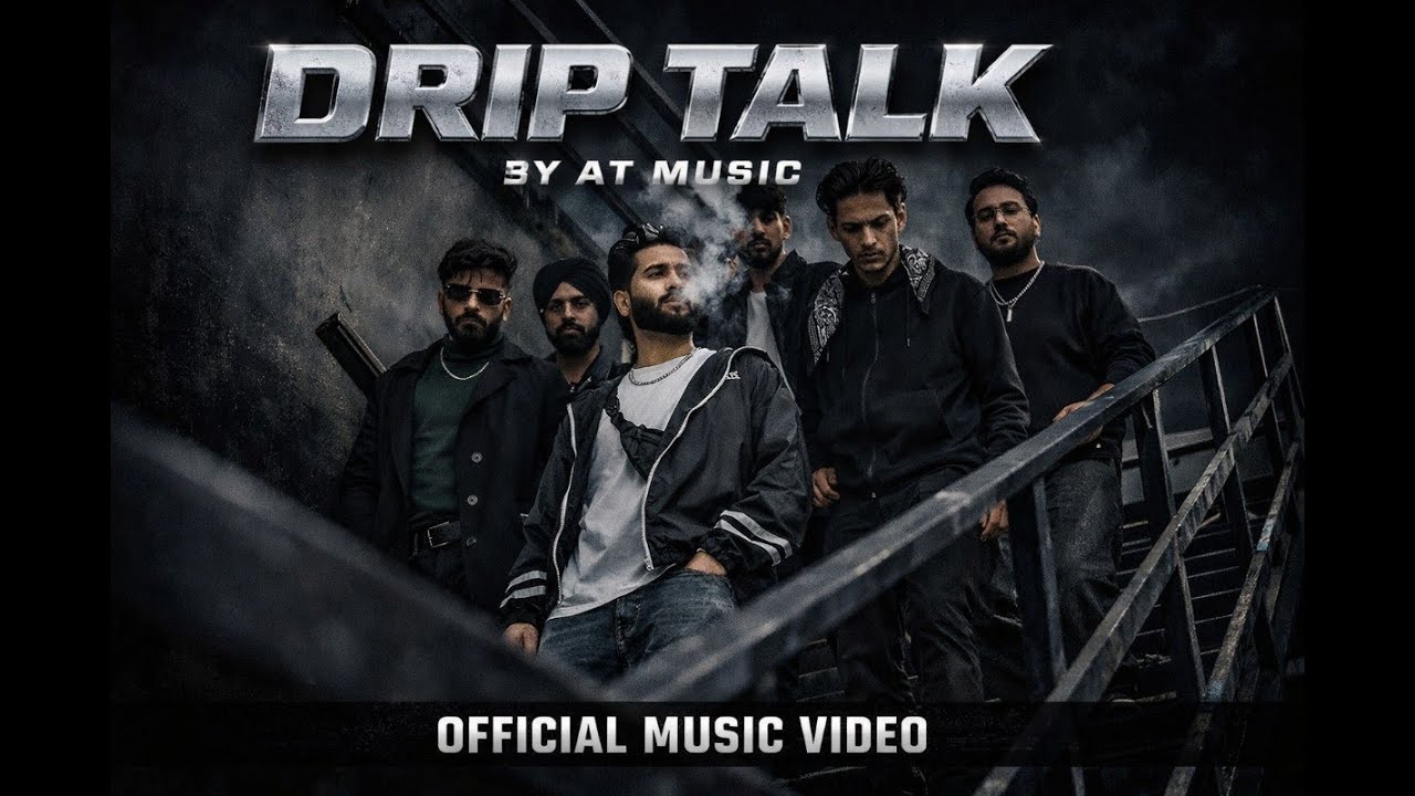 Drip Talk | Official Music Video | AT Music ft. Navi Singh & Baagi