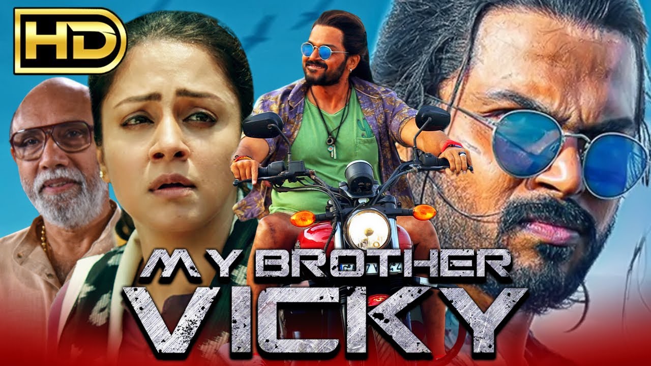 My Brother Vicky (Thambi) Tamil Action Thriller Hindi Dubbed Movie | Karthi, Jyothika, Sathyaraj