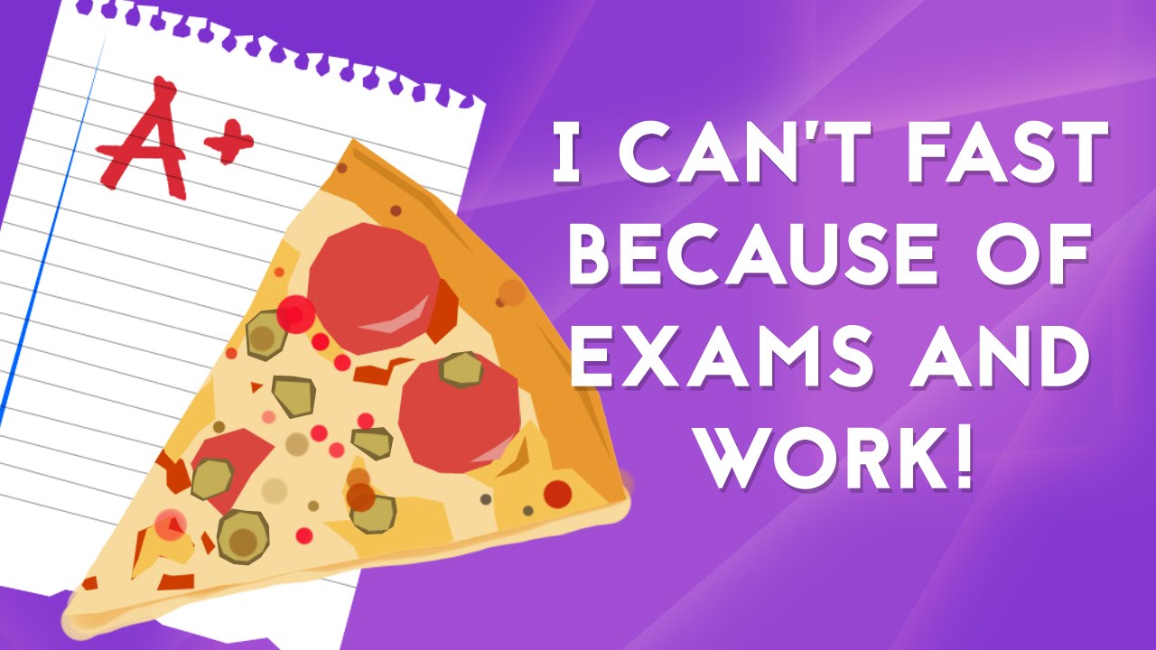 I Cant Fast Because Of Exams & Work #FastingAndFurious