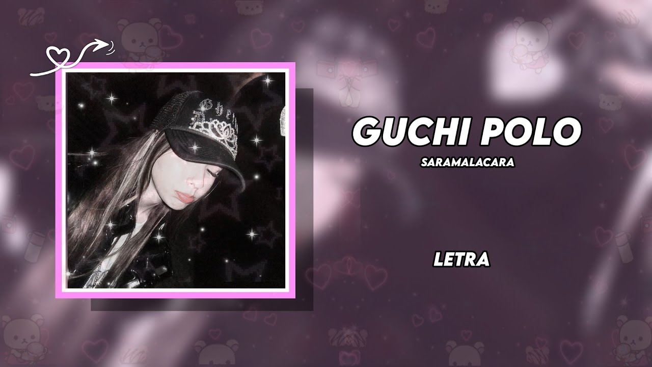 Saramalacara - Guchi polo (Letra + Video Oficial )