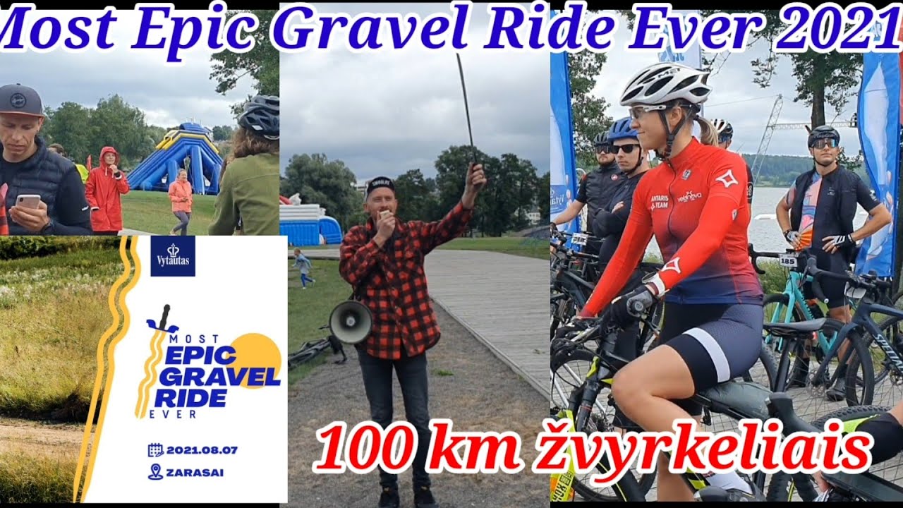 Most Epic Gravel Ride Ever 2021 100 km žvyrkeliais
