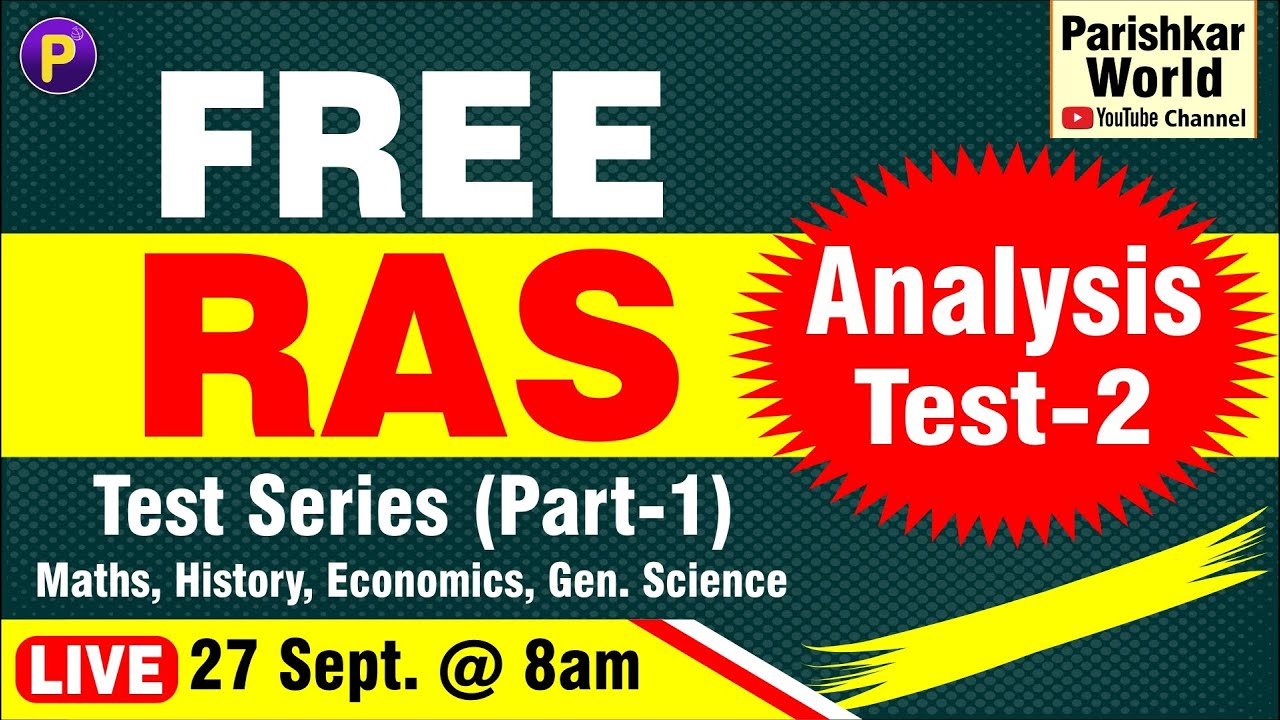 FREE RAS Test Series (Part-1) #2 | Maths, History, Economics, Gen. Science | Join Now