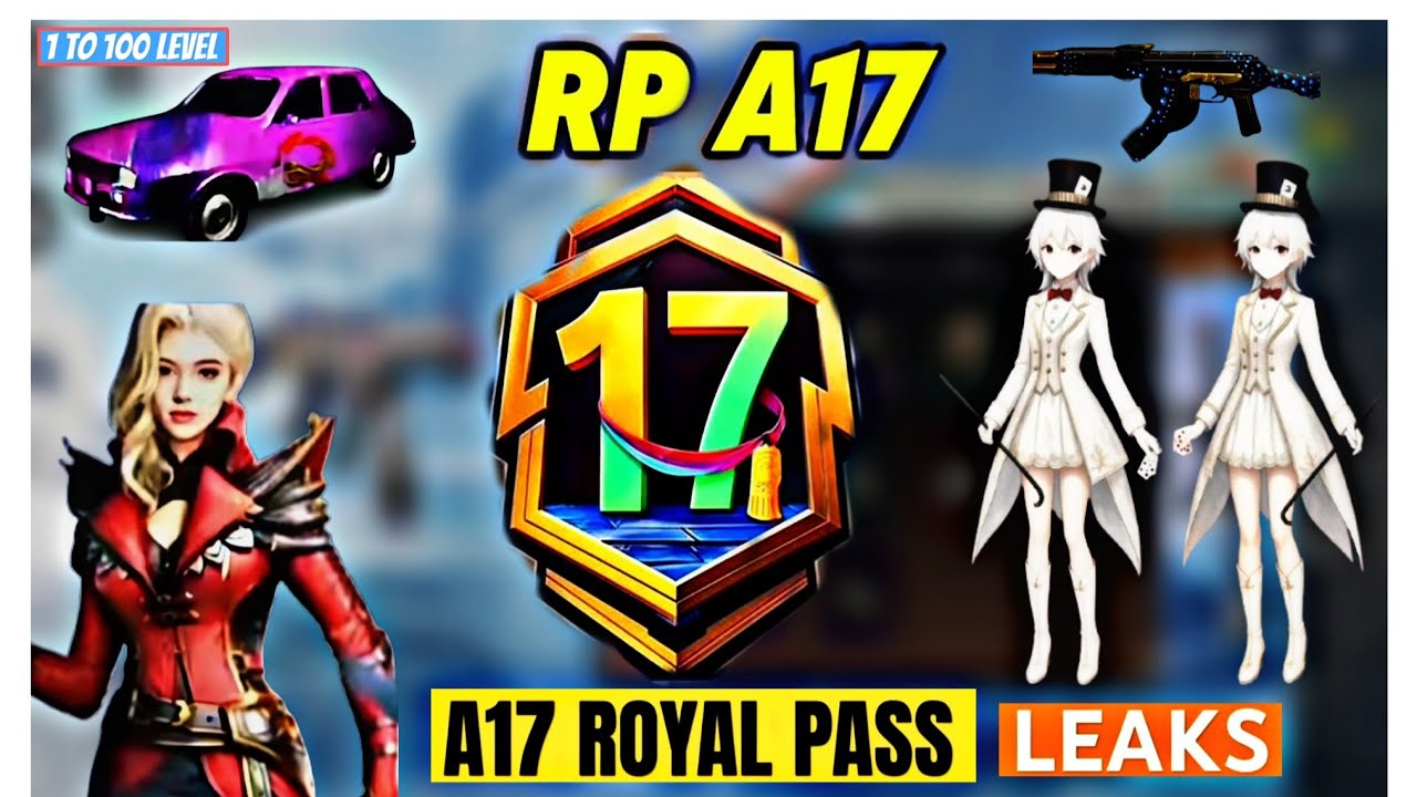 A17 ROYAL PASS LEAKS IN 1 TO 100 LEVEL REWARDS IN BGMI AND PUBG