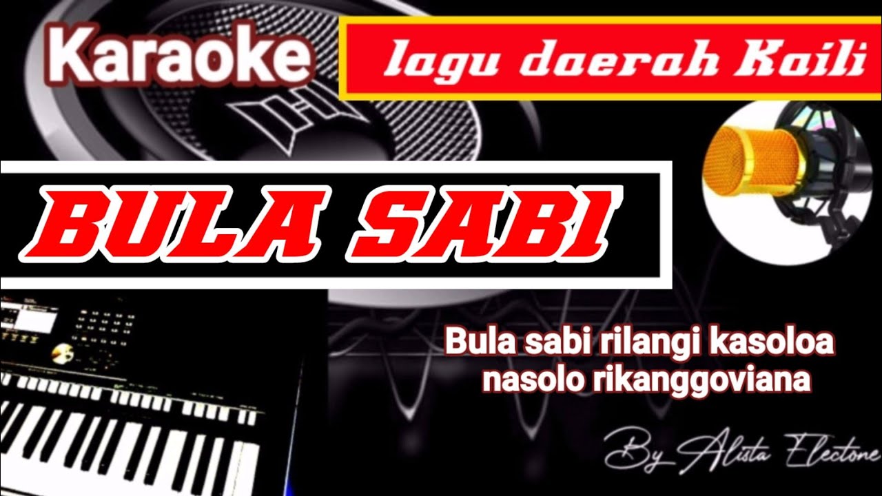 Karaoke Kaili BULA SABI dipopulerkan Siska Mananta Versi Music Keyboard no vocal full lirik