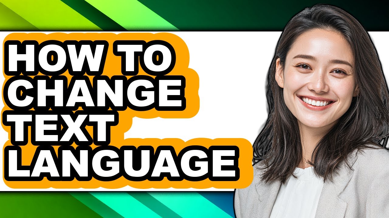 How to Change Text Language (only Way)