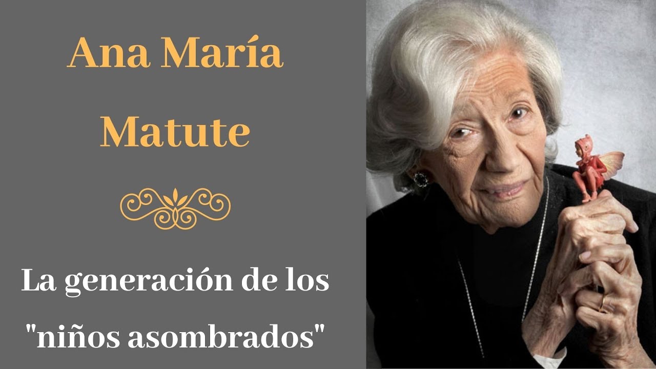 Ana María Matute. 