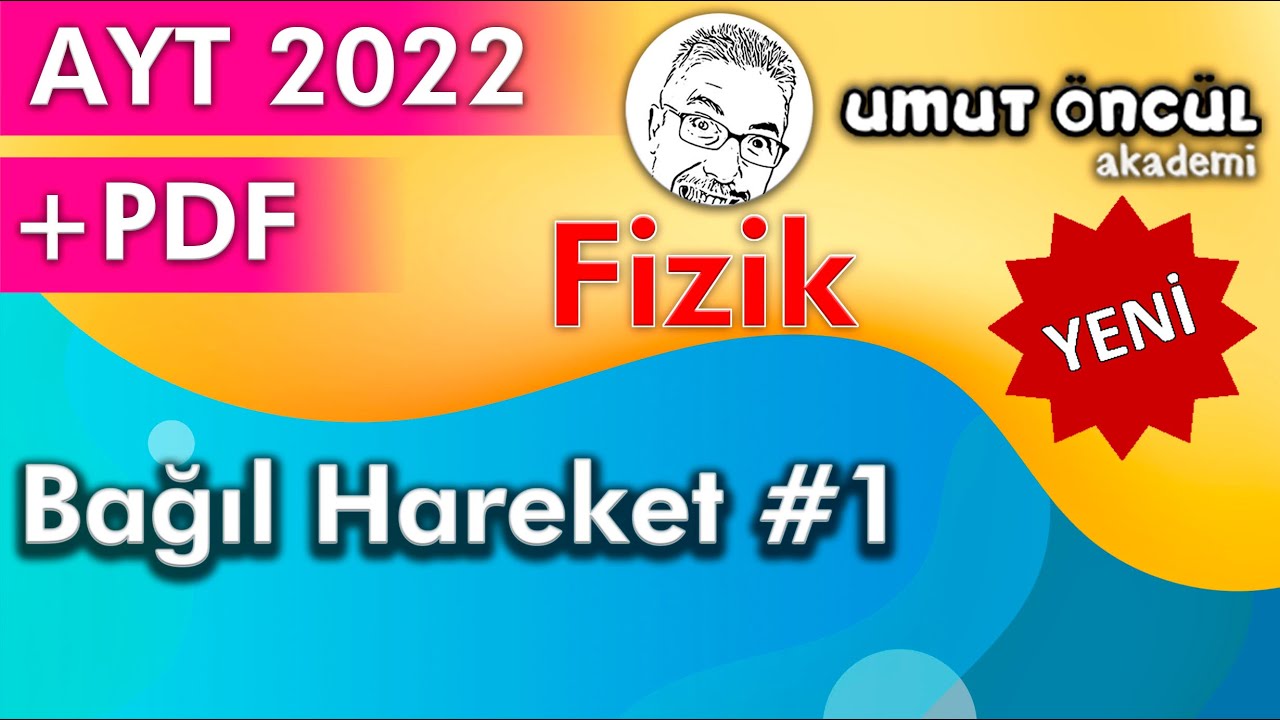 Fizik | AYT | 2022 | Bağıl Hareket #1 | +PDF