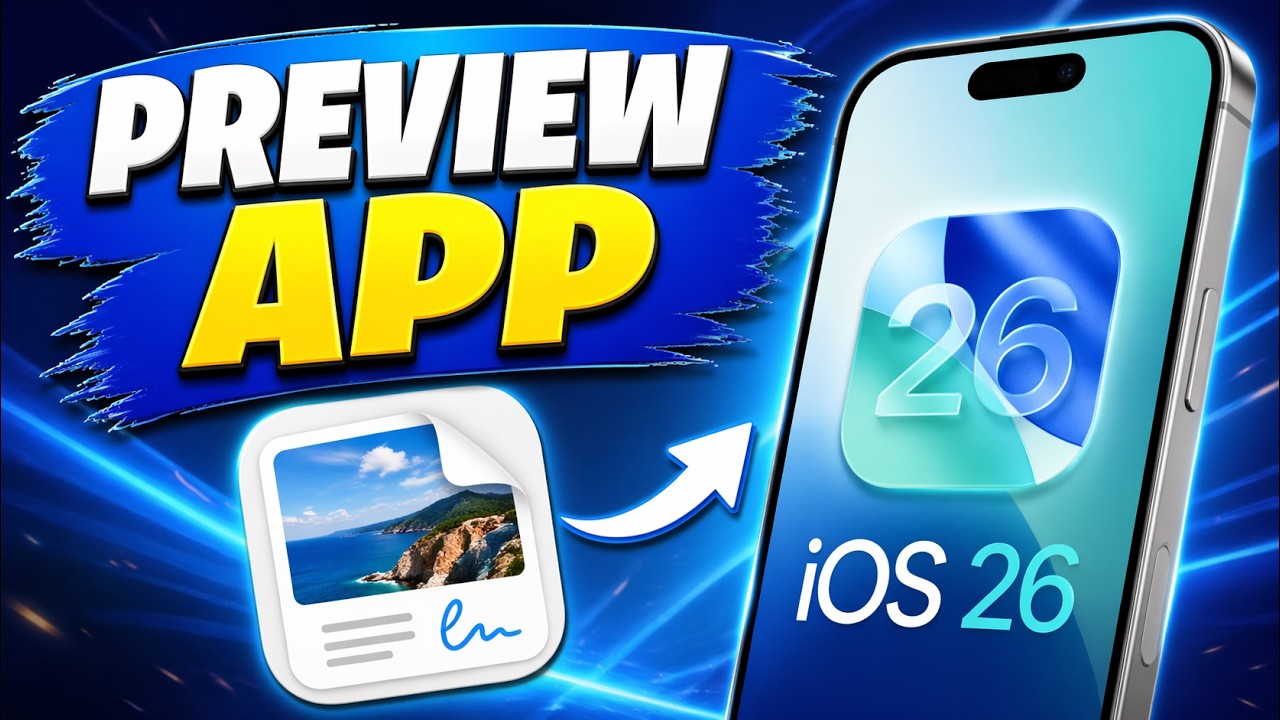 iOS 26 Preview App: How to Use the NEW Preview App on iPhone (2025 Full Guide & Tips)