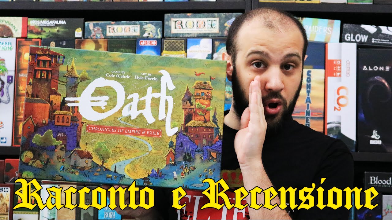 Racconto e Recensione Oath: Chronicles of Empire and Exile - Un GIOCO UNICO, ma Veramente...