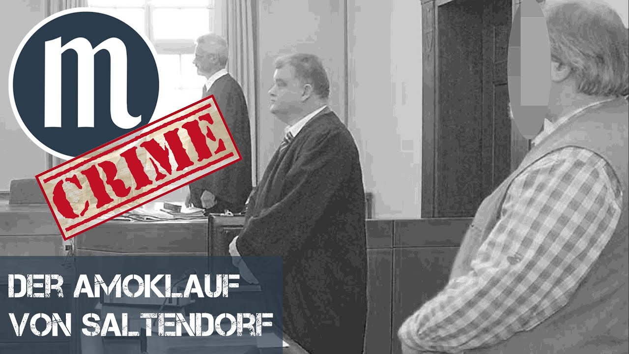 Der Amoklauf von Saltendorf